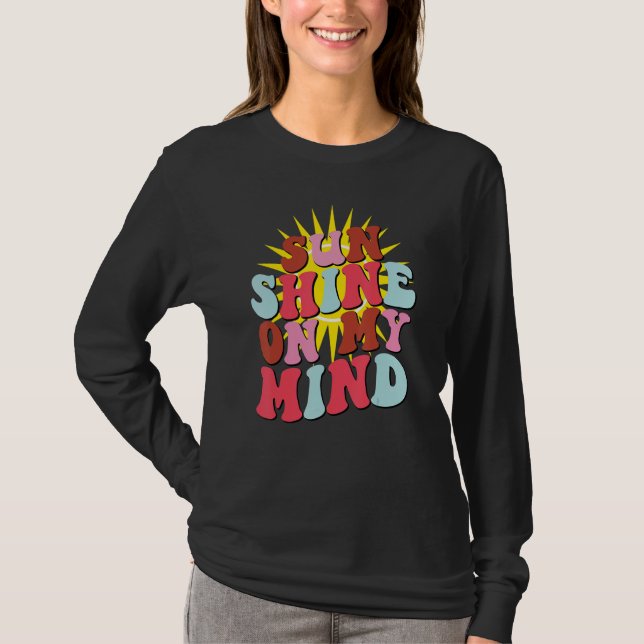 Retro Sunshine On My Mind Groovy Summer T-Shirt (Front)