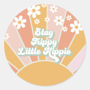 Retro Sunshine Stay Trippy Little Hippie floral Classic Round Sticker