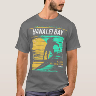 Retro Surfing Hanalei Bay Kauai Hawaii Vintage Sur T-Shirt