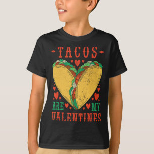 Retro Tacos Are My Valentine Mexican Food Truck T-Shirt