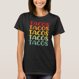 Retro Tacos Cinco de Mayo Taco Tuesday Vintage Mex T-Shirt