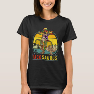 Retro Tacosaurus Taco Dinosaur T Rex Funny Cinco D T-Shirt