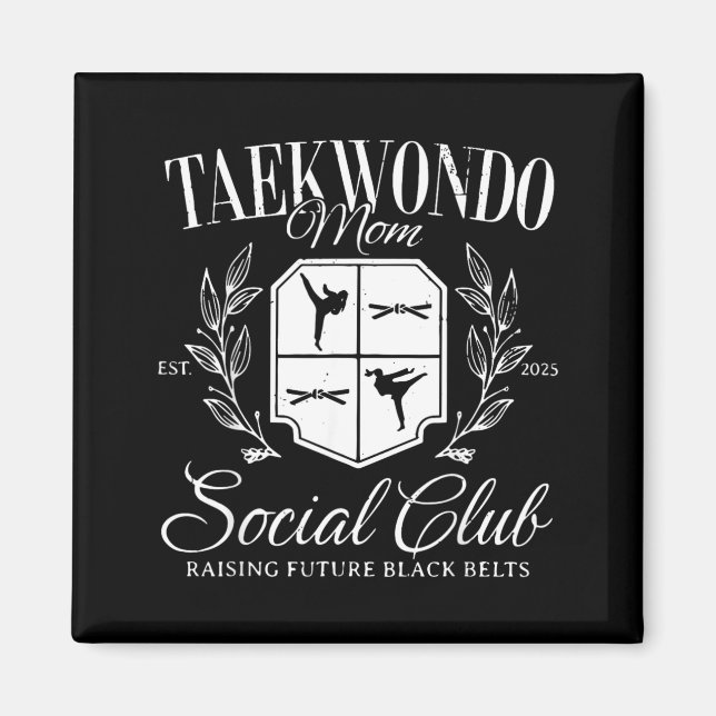 Retro Taekwondo Mum Raising Future Black Belts Magnet (Front)