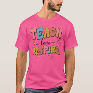 Retro Teach Love Inspire For Men Women Teacher Day T-Shirt