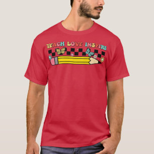 Retro Teach Love Inspire Team Teacher Back To Scho T-Shirt