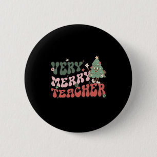 Retro Teacher Christmas  Very Merry Teacher  6 Cm Round Badge