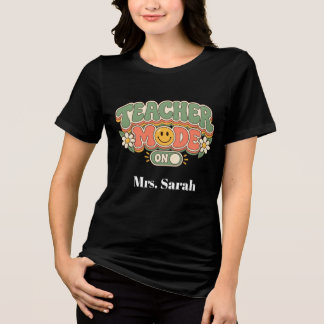 Retro Teacher Mode On Custom T-Shirt | Groovy Back Tri-Blend Shirt