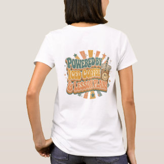 Retro Teacher Powered By Iced Coffee Custom Gift T-Shirt