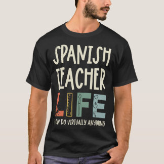 Retro Teachers Can Do Virtually Anything Spanish T T-Shirt