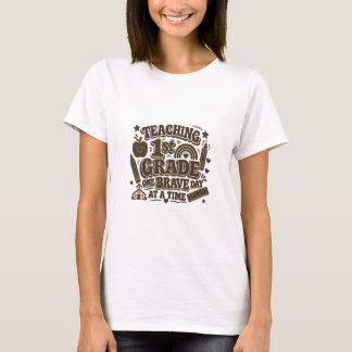 Retro Teaching 1st Grade One Brave Day At A Time T-Shirt