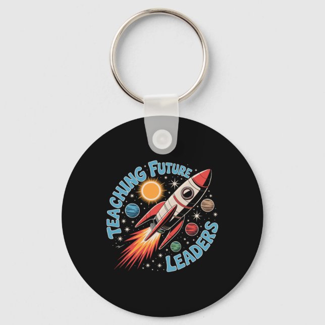 Retro Teaching Future Leaders Fun Back To School T Key Ring (Front)