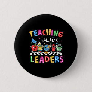Retro Teaching Future Leaders Groovy Teacher Back 6 Cm Round Badge