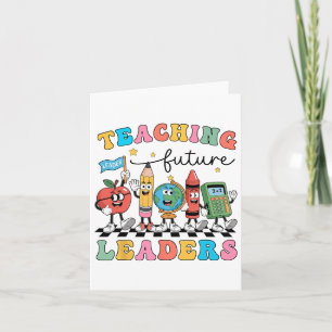 Retro Teaching Future Leaders Groovy Teacher Back Card
