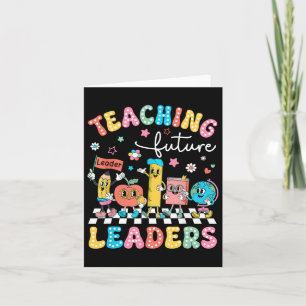 Retro Teaching Future Leaders Groovy Teacher Back Card