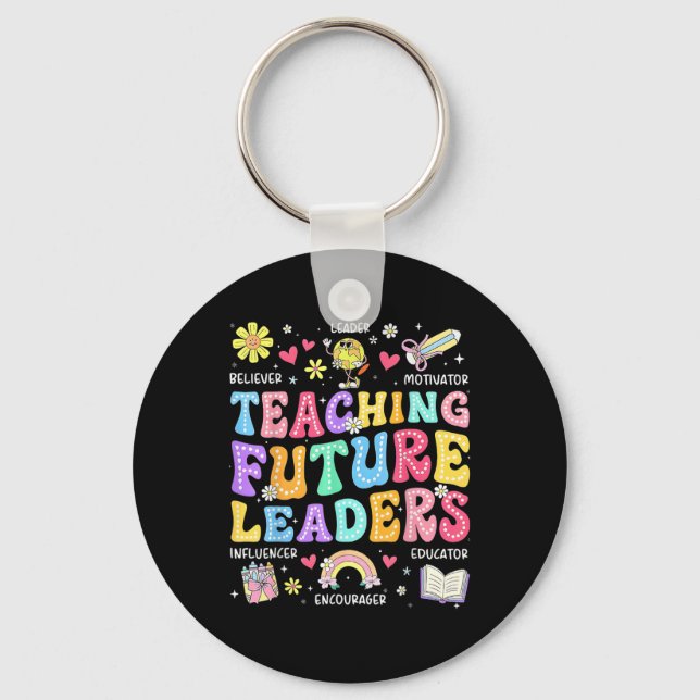 Retro Teaching Future Leaders Groovy Teacher Back  Key Ring (Front)