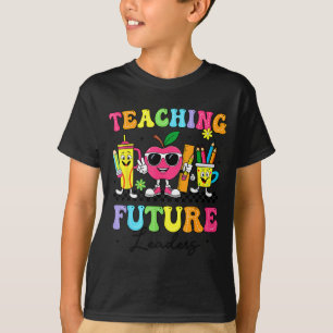 Retro Teaching Future Leaders Groovy Teacher Back T-Shirt