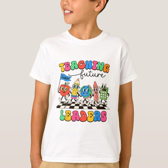 Retro Teaching Future Leaders Groovy Teacher Back  T-Shirt (Front)