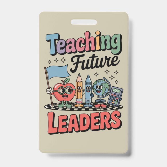 Retro Teaching Future Leaders Groovy Teacher ID Badge (Front)