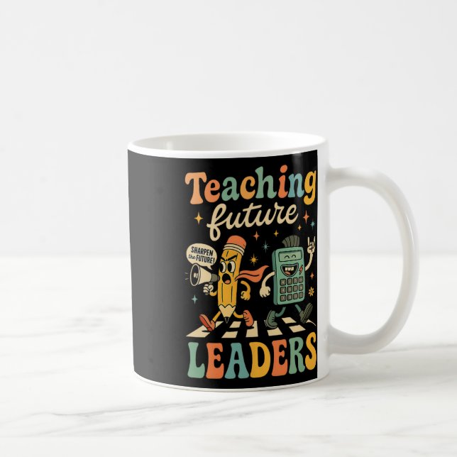 Retro Teaching Future Leaders Teacher Back To Scho Coffee Mug (Right)