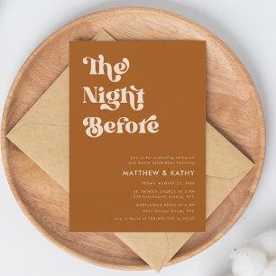 Retro Terracotta The Night Before Rehearsal Dinner Invitation