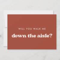Retro Terracotta Will you walk me down the aisle