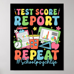 Retro Test Score Report Repeat School Psych Back T Poster