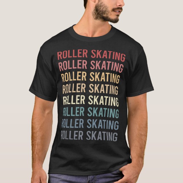 Retro Text Roller Skating Skate Skater T-Shirt (Front)