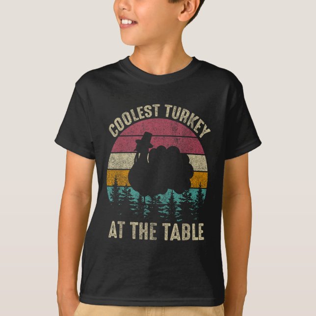 Retro Thanksgiving Coolest Turkey At Table Boys Ki T-Shirt (Front)