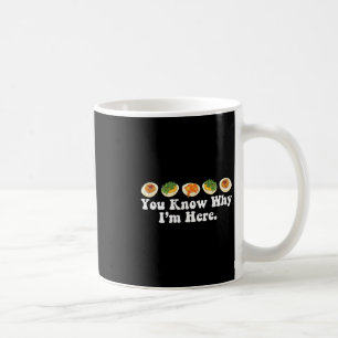 Retro Thanksgiving Dinner You Know Why I'm Here De Coffee Mug