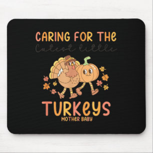 Retro Thanksgiving Mother Baby Nurse Stpartum Mate Mouse Pad