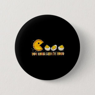 Retro Thanksgiving You Know Why Im Here Deviled Eg 6 Cm Round Badge