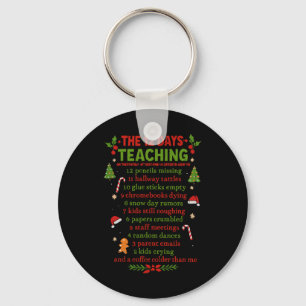 Retro The 12 Days Of Teaching Christmas Teacher Xm Key Ring