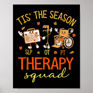Retro Therapy Squad Slp Ot Pt Team Fall Autumn Phy Poster
