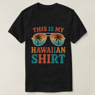 Retro This Is My Hawaiian Shirt Sunglasses Vintage