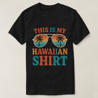 Retro This Is My Hawaiian Shirt Sunglasses Vintage