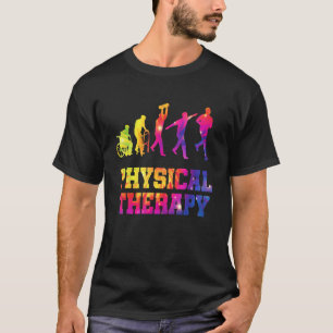 Retro Tie Dye Physical Therapy Evolution  PT Thera T-Shirt