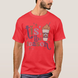 Retro Tis The Season Pumpkin Latte Happy Fall Than T-Shirt