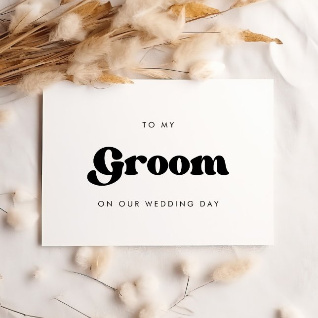 Retro To my Groom on our wedding day card (Creator Uploaded)