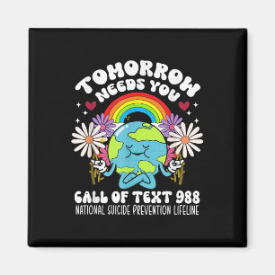 Retro Tomorrow Needs You 988 Suicide Prevention Aw Magnet
