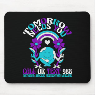 Retro Tomorrow Needs You 988 Suicide Prevention Aw Mouse Pad