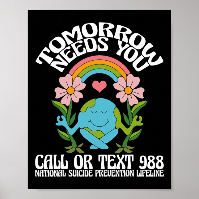 Retro Tomorrow Needs You 988 Suicide Prevention Aw Poster (Front)
