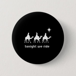 Retro Tonight We Ride Jesus Christians Religious C 6 Cm Round Badge