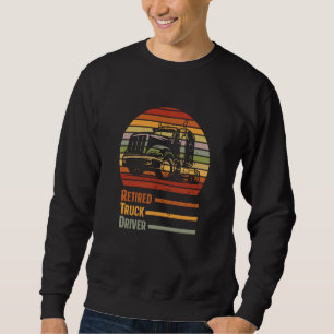 Retro Truck Driver  Trucking Rig Vintage Water Tru Sweatshirt