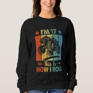 Retro Trucker Birthday This's How I Roll 17th Birt Sweatshirt