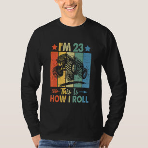 Retro Trucker Birthday This's How I Roll 23rd Birt T-Shirt