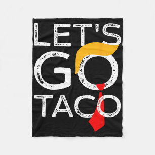 Retro Trump Always Chickens Out Let's Go Taco Funn Fleece Blanket