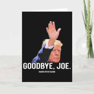 Retro Trump Goodbye Joe Funny Trump  Card