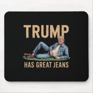 Retro Trump Has Great Jeans Funny Meme  Mouse Pad