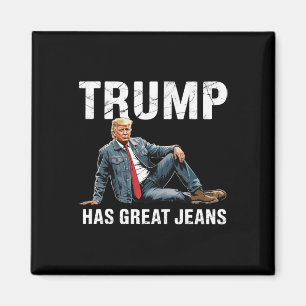 Retro Trump Has Great Jeans Meme 1 Magnet
