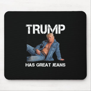 Retro Trump Has Great Jeans Meme Vintage Mouse Pad